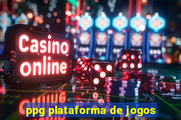 ppg plataforma de jogos